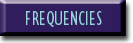 [Frequencies]